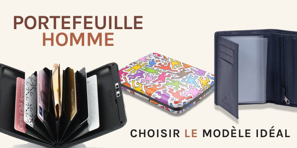 Portefeuille homme : les secrets pour choisir LE modèle idéal